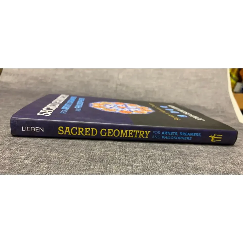 Sacred Geometry for Artists, Dreamers, Philosophers Secrets of Harmonic Creation